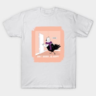 The bird took care of its mental health T-Shirt